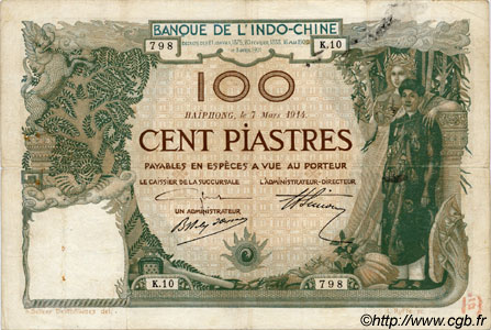 100 Piastres INDOCHINE FRANÇAISE Haïphong 1914 P.018 TB