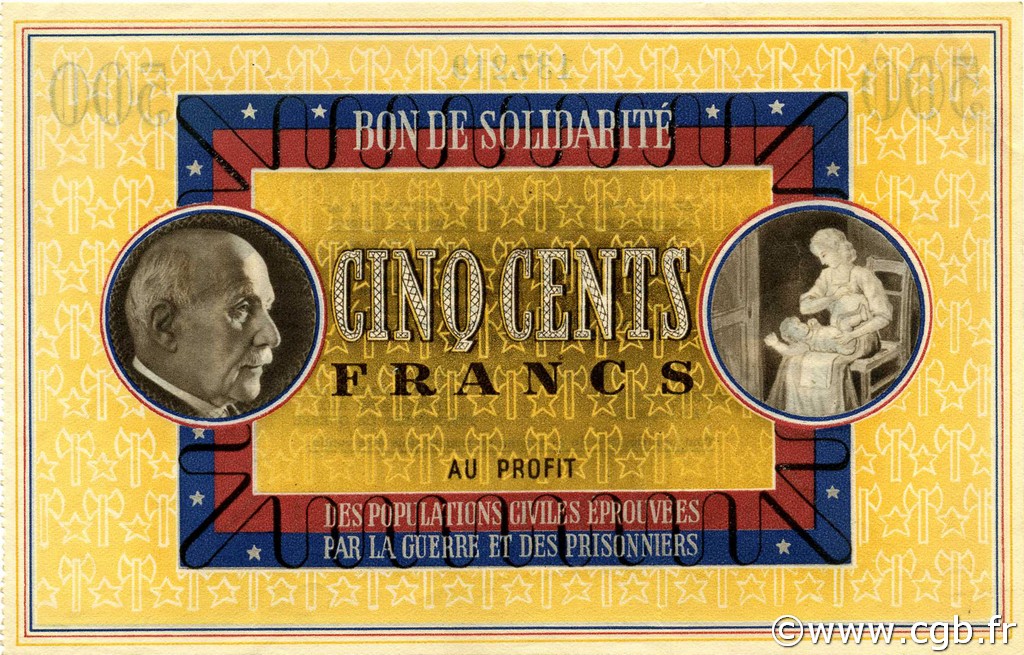 500 Francs BON DE SOLIDARITE FRANCE Regionalismus und verschiedenen  1941 KL.11 fST+