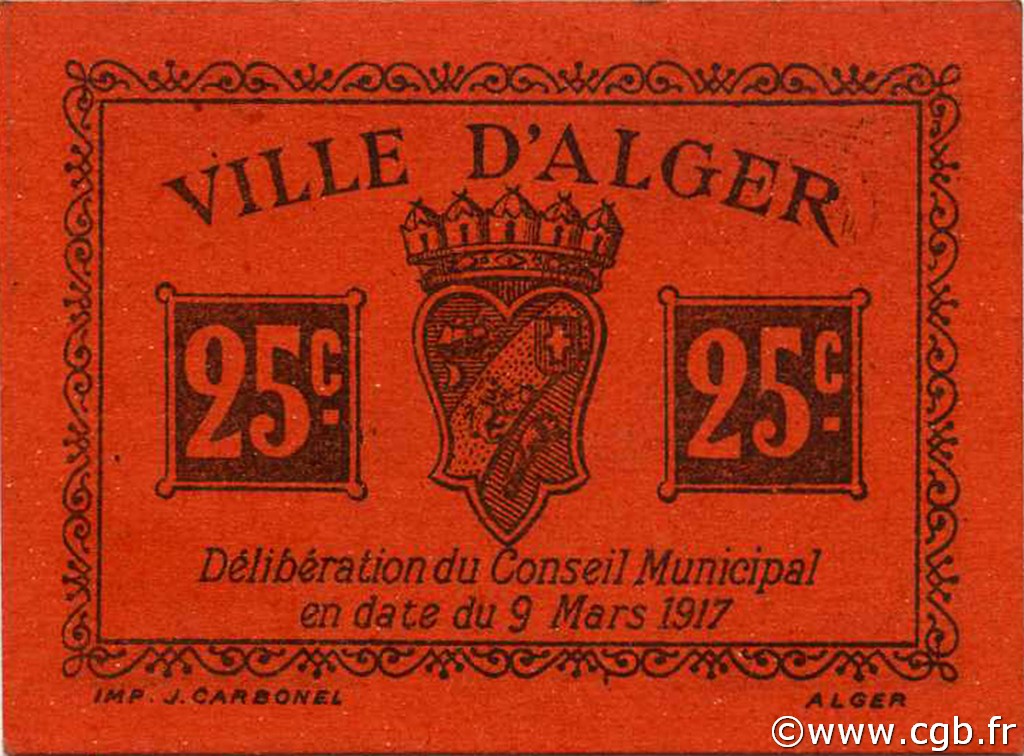 25 Centimes ALGERIA Alger 1917 JPCV.11 AU