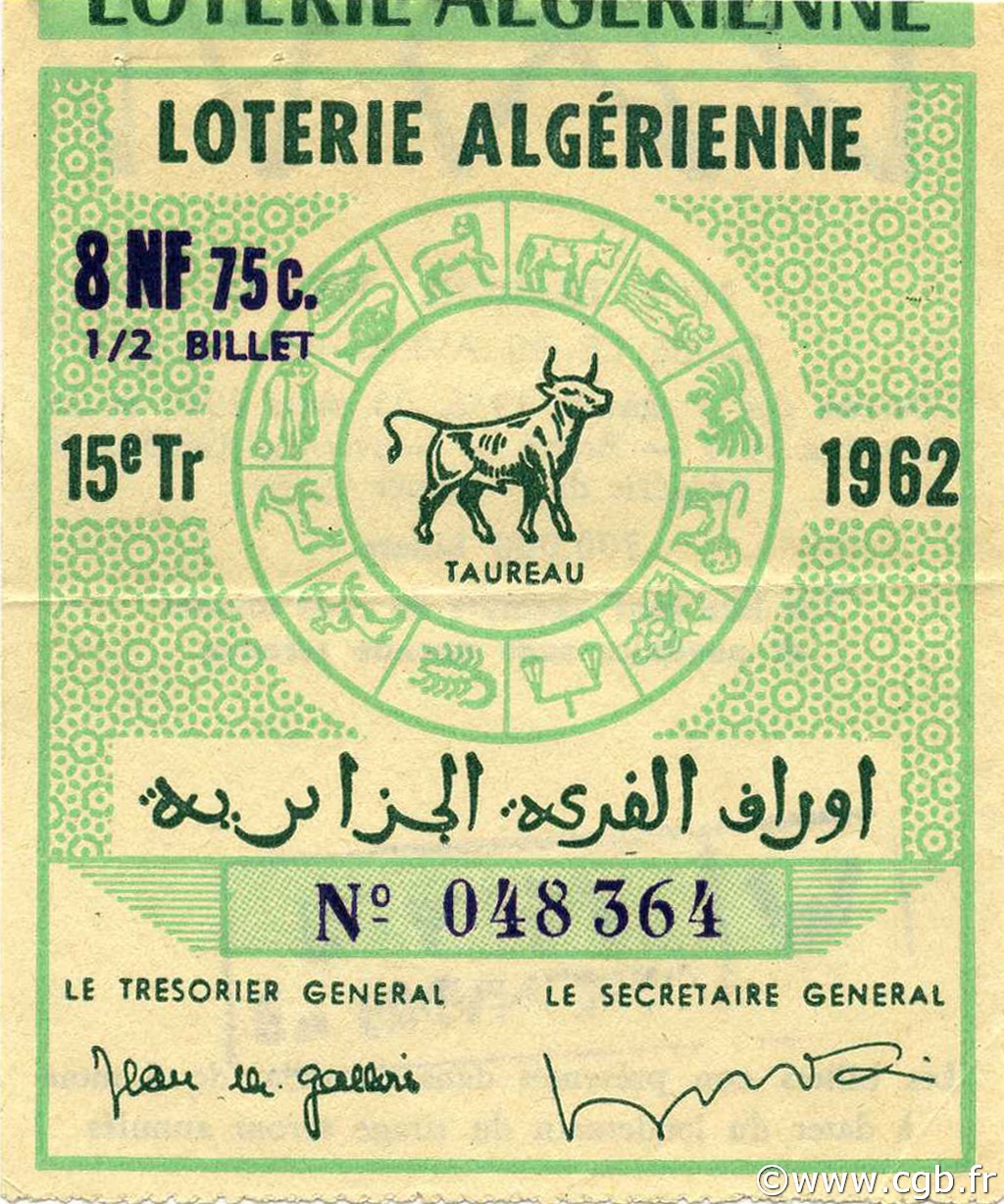 8,75 NF Loterie ALGÉRIE  1962 P.-- SUP
