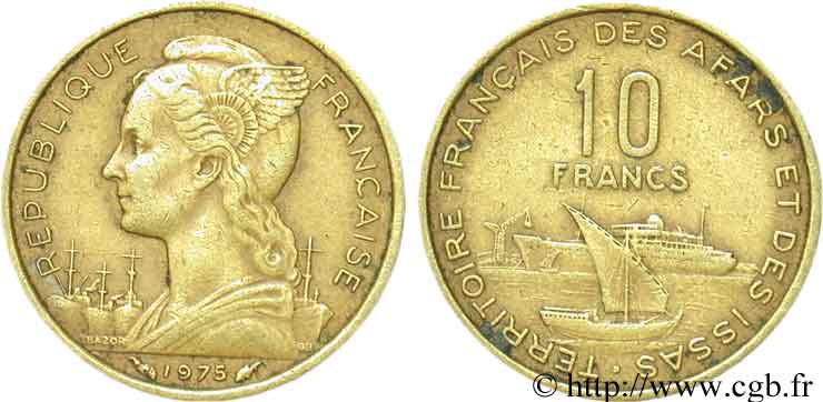 DJIBOUTI - Territoire français des AFARS et des ISSAS 10 Francs 1975 Paris TB+ 
