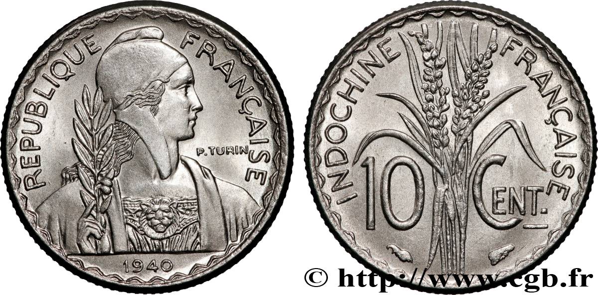 INDOCHINE FRANÇAISE 10 Centièmes 1940 Paris SPL