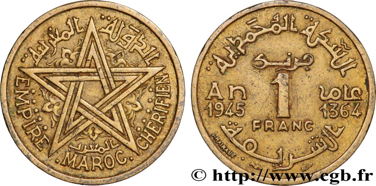 MAROC - PROTECTORAT FRANÇAIS 1 Franc AH 1364 1945 Paris TTB