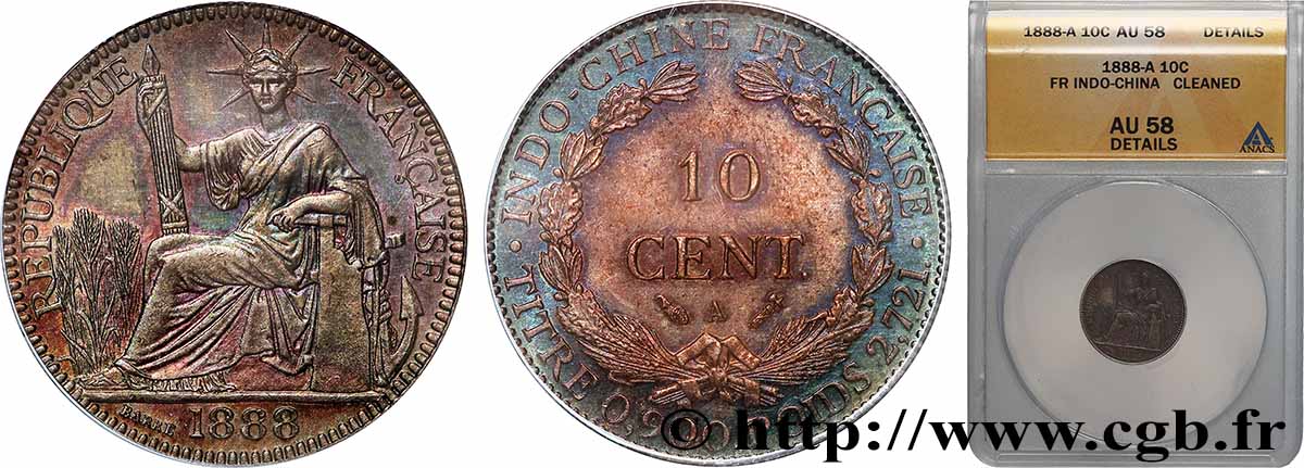 FRENCH INDOCHINA 10 Centièmes 1888 Paris AU ANACS