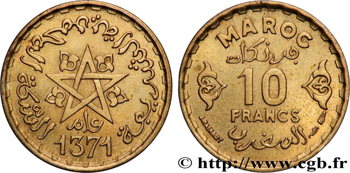 MAROC - PROTECTORAT FRANÇAIS 10 Francs AH 1371 1952 Paris SUP