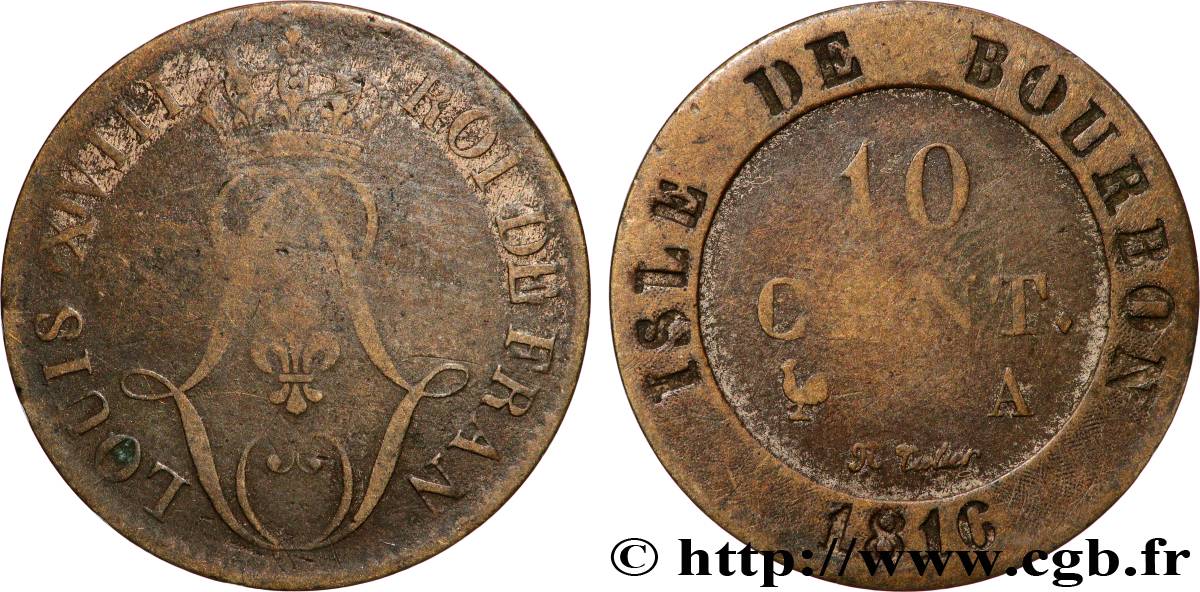 ILE DE BOURBON (ÎLE DE LA RÉUNION) 10 Cent. 1816  TB