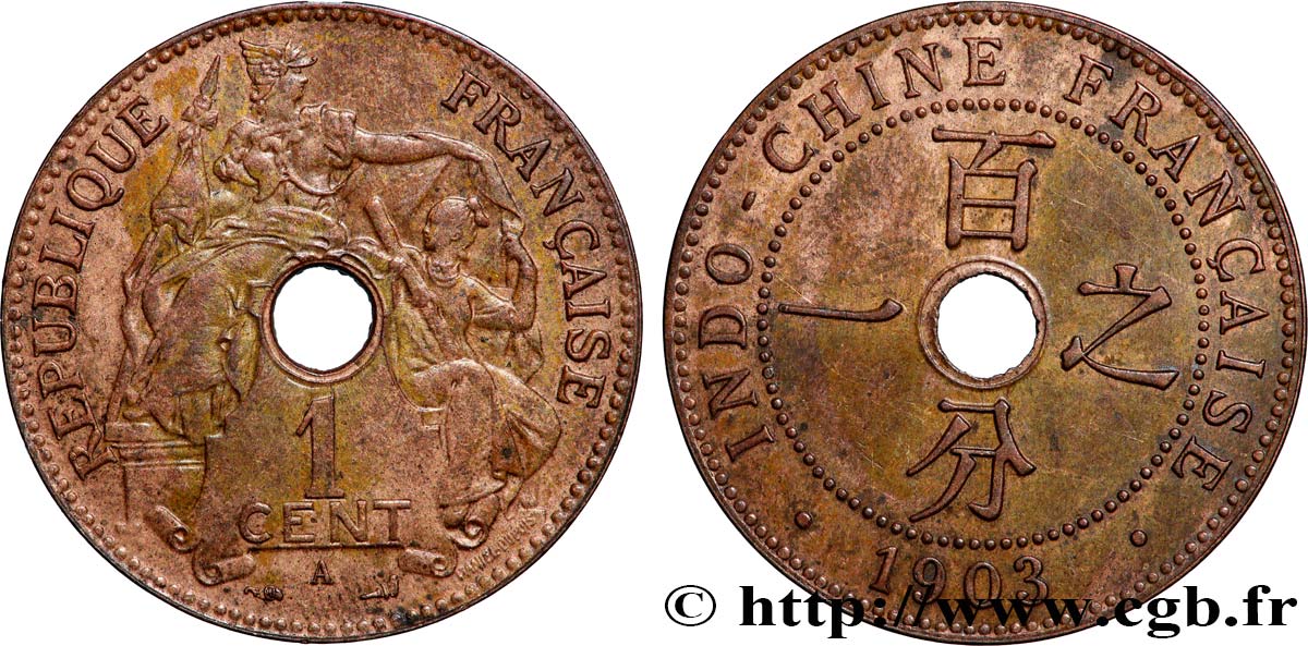 INDOCHINE FRANÇAISE 1 Centième 1903 Paris TTB