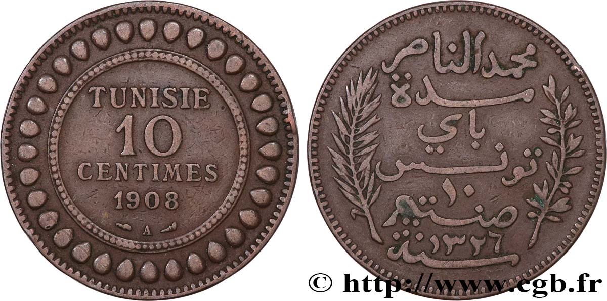 TUNISIE - PROTECTORAT FRANÇAIS 10 Centimes AH1326 1908 Paris TTB