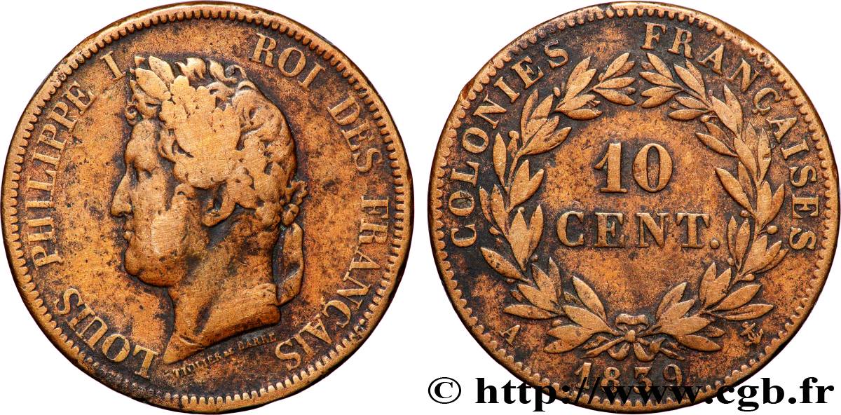 COLONIES FRANÇAISES - Louis-Philippe pour la Guadeloupe 10 Centimes Louis-Philippe 1839 Paris TB