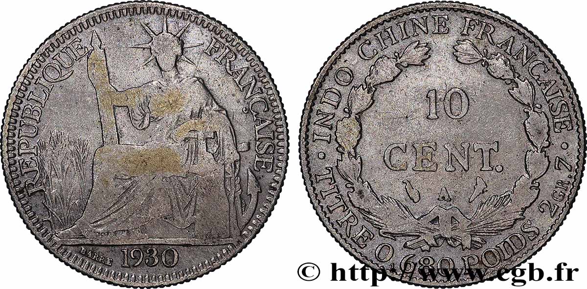 INDOCHINE FRANÇAISE 10 Centièmes 1930 Paris TB