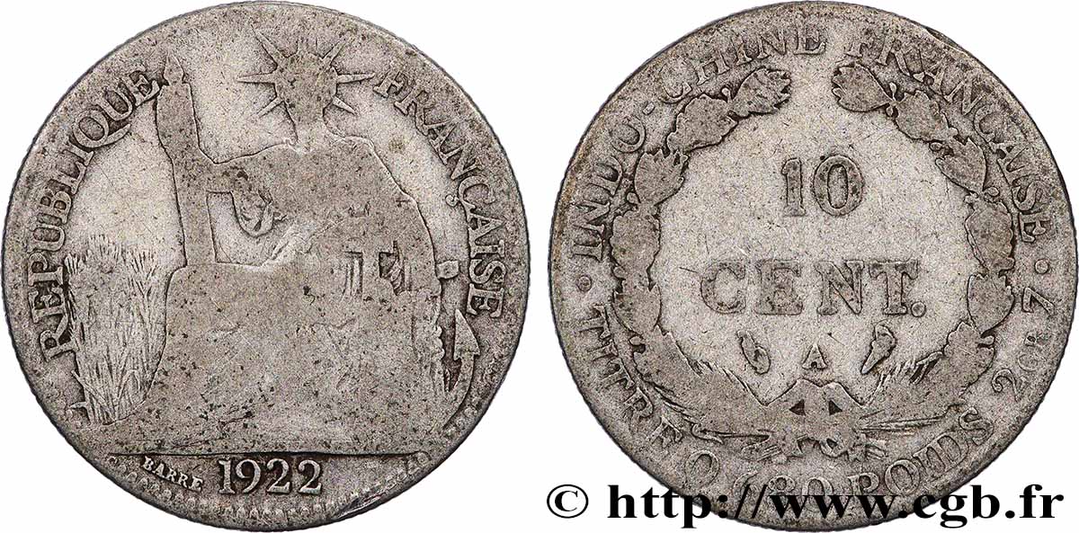 INDOCHINE FRANÇAISE 10 Centièmes 1922 Paris TB