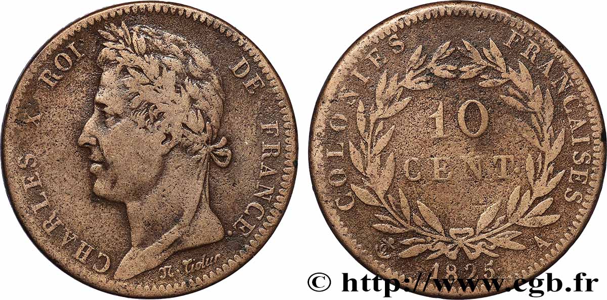 FRANZÖSISCHE KOLONIEN - Charles X, für Martinique und Guadeloupe 10 Centimes Charles X 1827 La Rochelle - H fSS