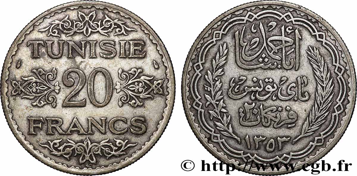 TUNEZ - Protectorado Frances 20 Francs au nom du Bey Ahmed an 1353 1934 Paris MBC