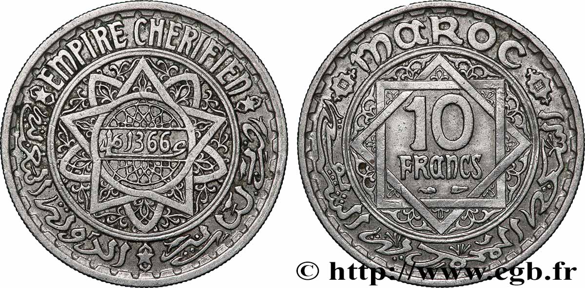 MAROKKO - FRANZÖZISISCH PROTEKTORAT 10 Francs AH 1366 1947 Paris fVZ