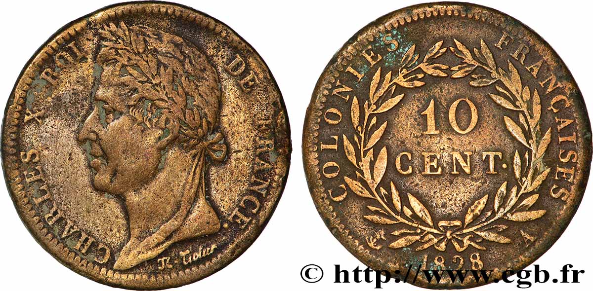 COLONIES FRANÇAISES - Charles X, pour la Guyane 10 Centimes Charles X 1828 Paris - A TB+