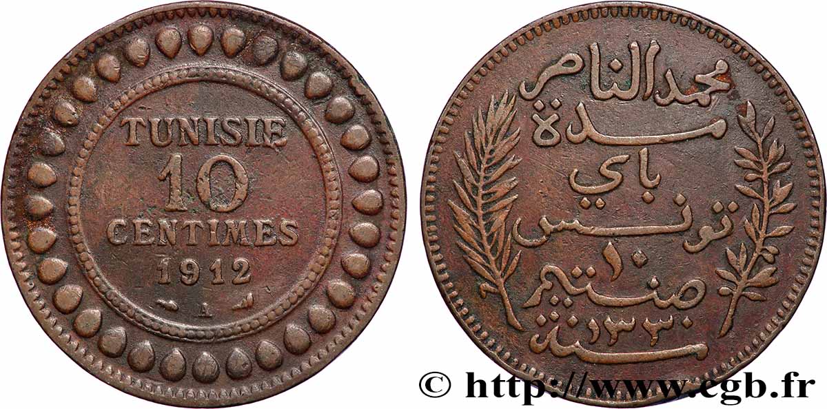 TUNISIE - PROTECTORAT FRANÇAIS 10 Centimes AH1330 1912 Paris TTB