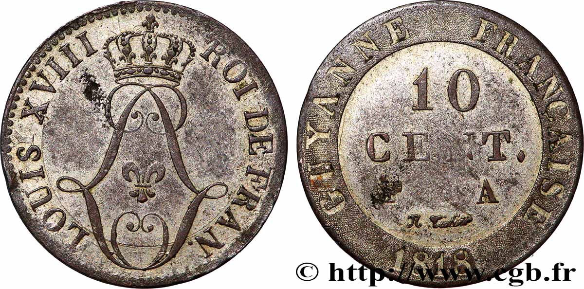 GUYANE FRANÇAISE 10 Centimes 1818 Paris - A TTB