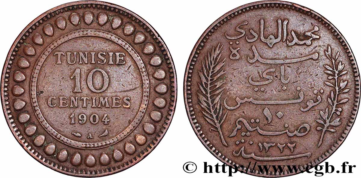 TUNISIE - PROTECTORAT FRANÇAIS 10 Centimes AH1322 1904 Paris TTB