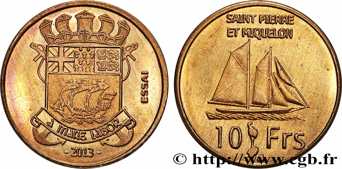 SAINT-PIERRE UND MIQUELON Essai 10 Francs 2013 fST