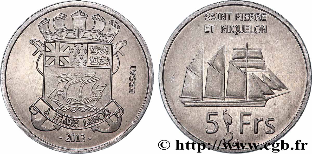 SAINT PIERRE E MIQUELON Essai 5 Francs 2013 MS