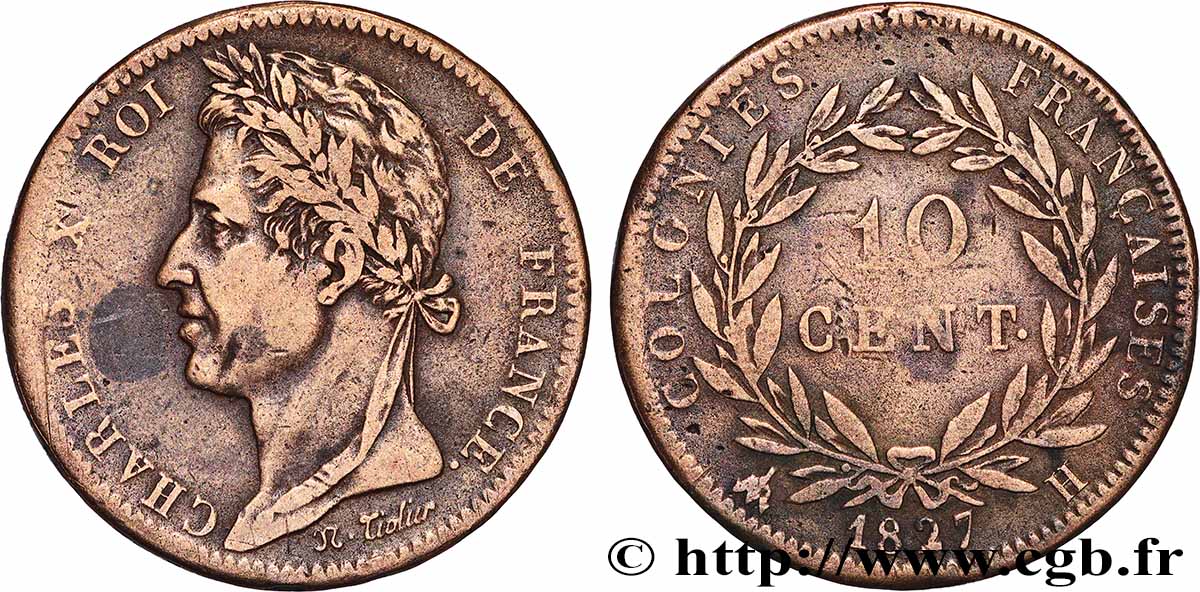 FRANZÖSISCHE KOLONIEN - Charles X, für Guayana und Senegal 10 Centimes Charles X 1827 La Rochelle - H fSS