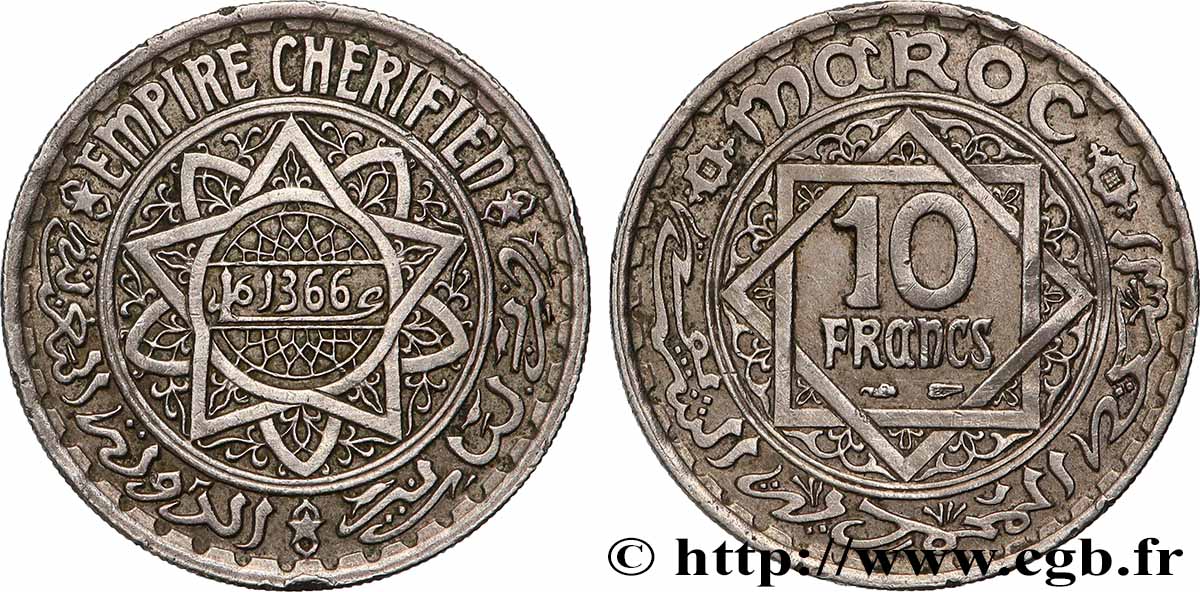 MOROCCO - FRENCH PROTECTORATE 10 Francs AH 1366 1947 Paris AU