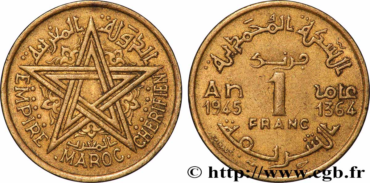 MOROCCO - FRENCH PROTECTORATE 1 Franc AH 1364 1945 Paris XF