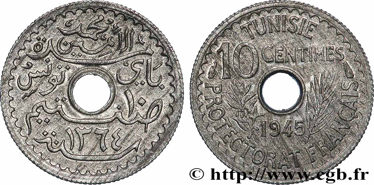 TUNISIE - PROTECTORAT FRANÇAIS 10 Centimes 1945 Paris SUP