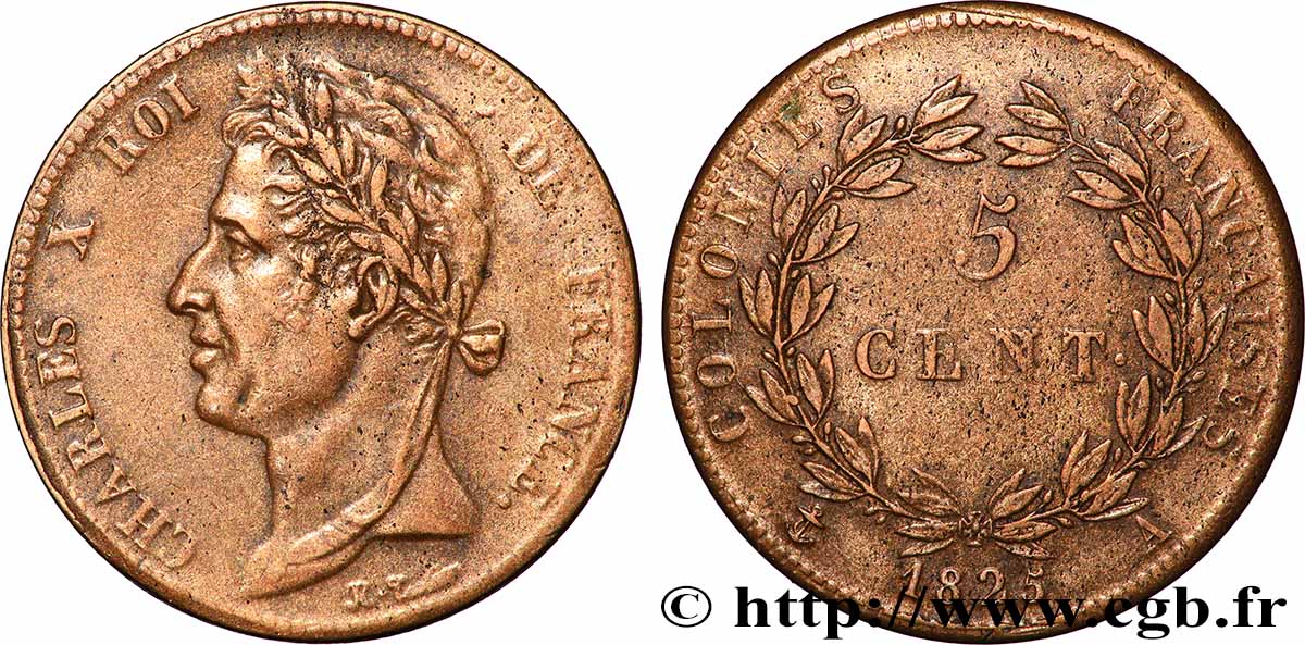 COLONIES FRANÇAISES - Charles X, pour la Guyane et le Sénégal 5 Centimes Charles X 1825 Paris - A TTB