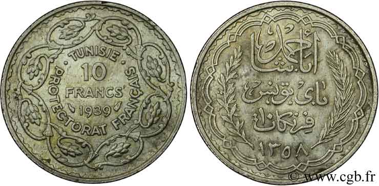 TUNISIA - FRENCH PROTECTORATE 10 Francs au nom du Bey Ahmed an 1358 1939 Paris XF 