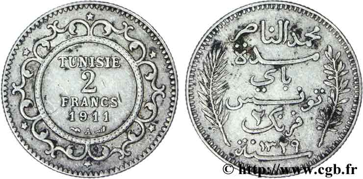 TUNISIE - PROTECTORAT FRANÇAIS 2 Francs au nom du Bey Mohamed En-Naceur  an 1329 1911 Paris - A TB+ 