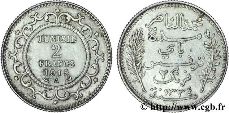 TUNISIE - PROTECTORAT FRANÇAIS 2 Francs au nom du Bey Mohamed En-Naceur an 1334 1915 Paris - A TTB 