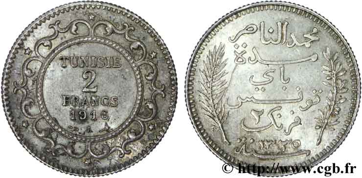 TUNISIE - PROTECTORAT FRANÇAIS 2 Francs au nom du Bey Mohamed En-Naceur an 1335 1916 Paris - A TTB+ 