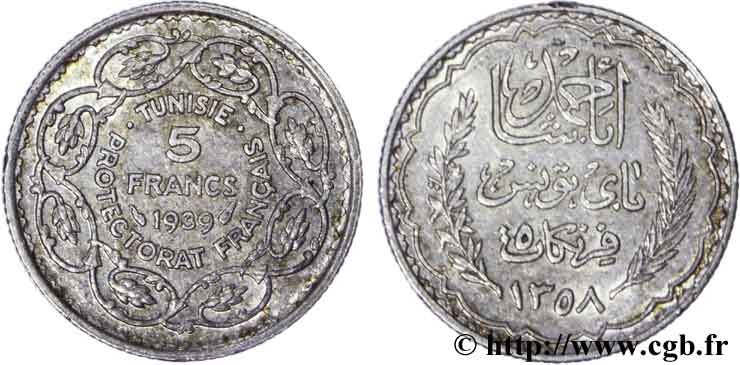 TUNISIE - PROTECTORAT FRANÇAIS 5 Francs AH 1358 1939 Paris SUP 