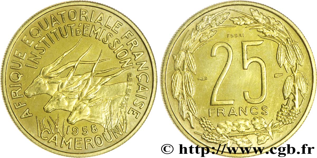AFRIQUE ÉQUATORIALE FRANÇAISE - CAMEROUN 25 francs ESSAI 1958 Paris SUP 