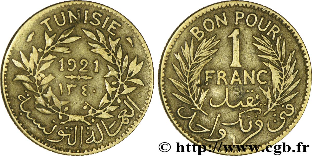 TUNISIE - PROTECTORAT FRANÇAIS Bon pour 1 Franc sans le nom du Bey AH1340 1921 Paris TB 