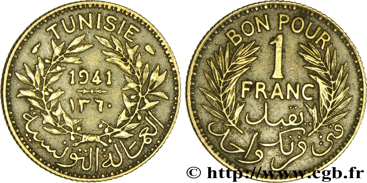 TUNISIA - FRENCH PROTECTORATE Bon pour 1 Franc sans le nom du Bey AH1360 1941 Paris XF 