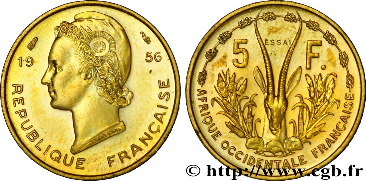 AFRIQUE OCCIDENTALE FRANÇAISE Essai de 5 Francs Marianne / antilope 1956 Paris SPL 