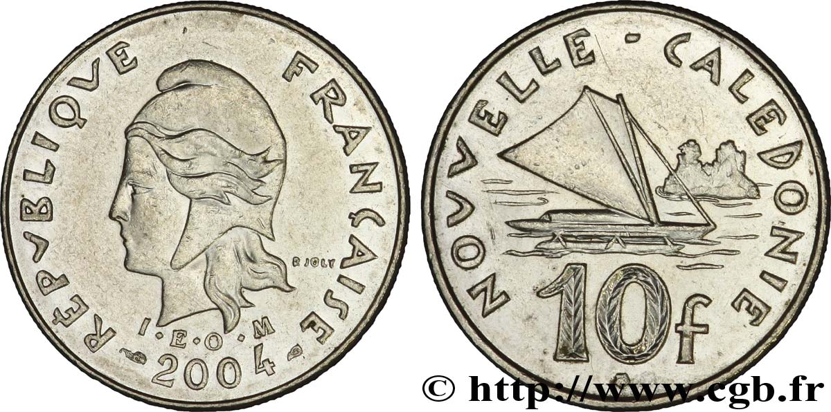 NOUVELLE CALÉDONIE 10 Francs I.E.O.M. Marianne / paysage maritime néo-calédonien avec pirogue à voile  2004 Paris TTB+ 