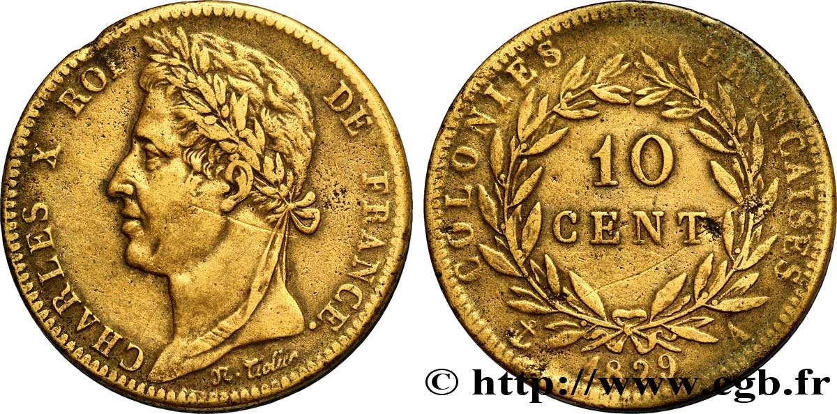COLONIES FRANÇAISES - Charles X, pour la Guyane 10 Centimes Charles X 1829 Paris - A TTB 