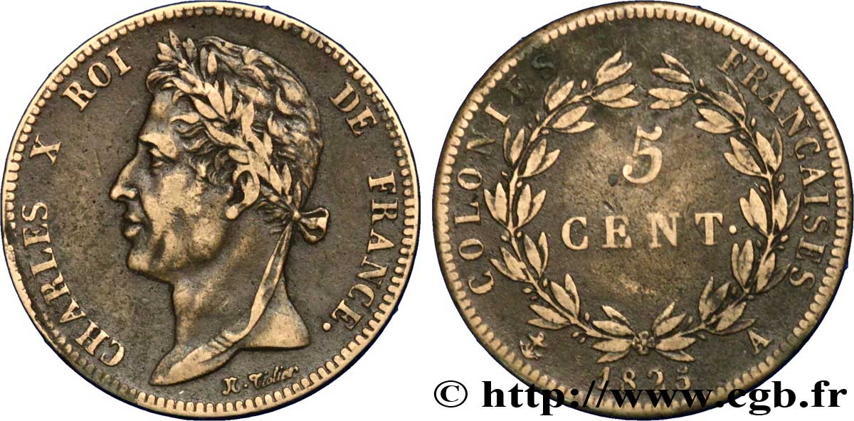 COLONIES FRANÇAISES - Charles X, pour la Guyane et le Sénégal 5 Centimes Charles X 1825 Paris - A TTB 
