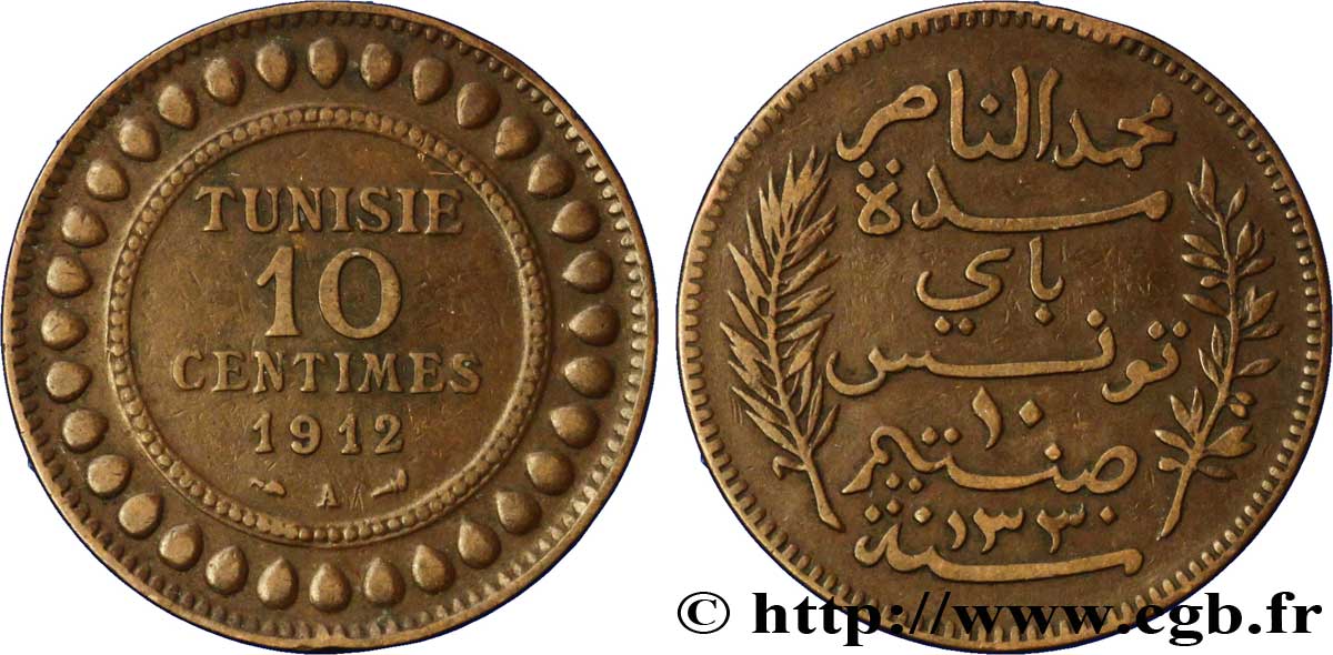 TUNISIA - FRENCH PROTECTORATE 10 Centimes AH1330 1912 Paris XF 