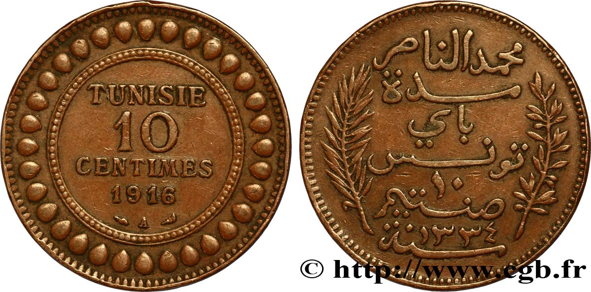 TUNISIA - French protectorate 10 Centimes AH1334 1916 Paris XF 