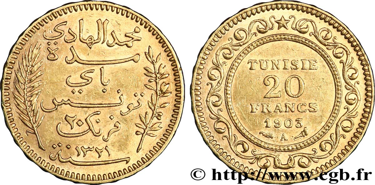 TUNISIE - PROTECTORAT FRANÇAIS 20 Francs or Bey Mohamed El Hadi AH1321 1903 Paris SUP 