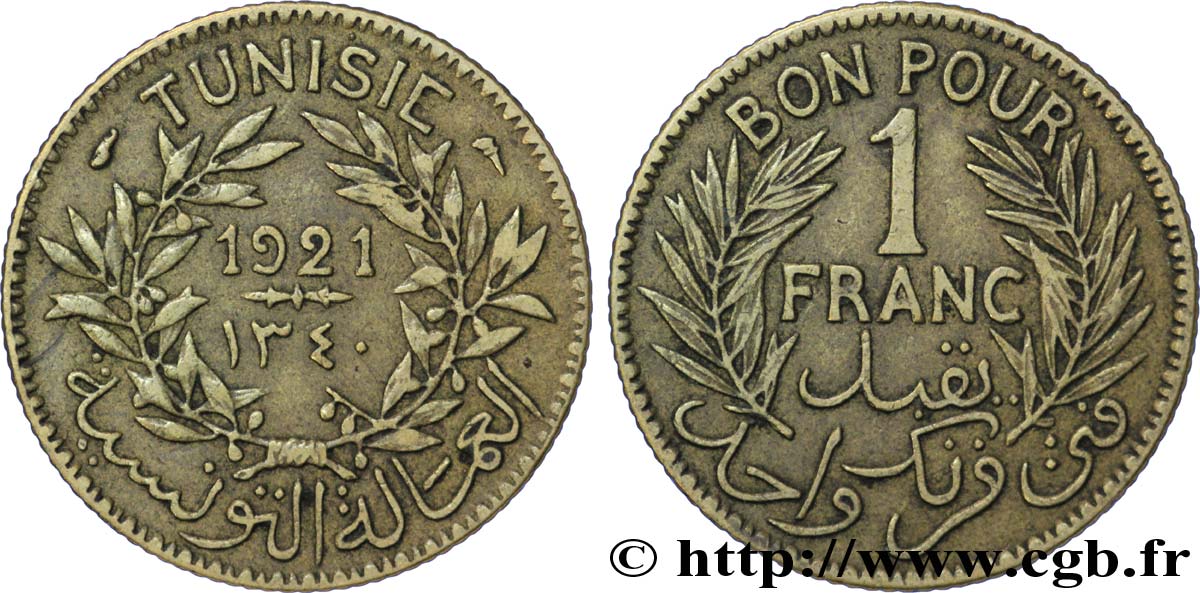 TUNEZ - Protectorado Frances Bon pour 1 Franc sans le nom du Bey AH1340 1921 Paris MBC 