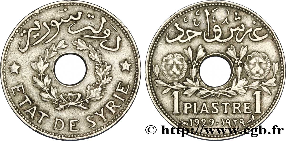 SYRIE - TROISIÈME RÉPUBLIQUE 1 Piastre État de Syrie / deux têtes de lion 1929 Paris TTB+ 