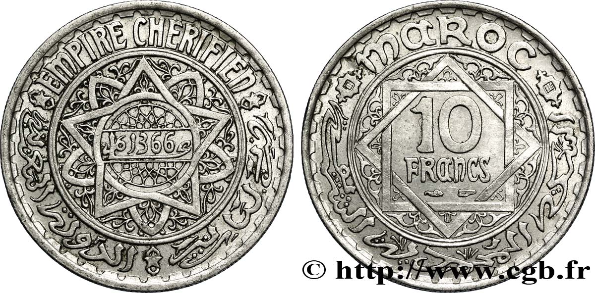 MOROCCO - FRENCH PROTECTORATE 10 Francs AH 1366 1947 Paris AU 