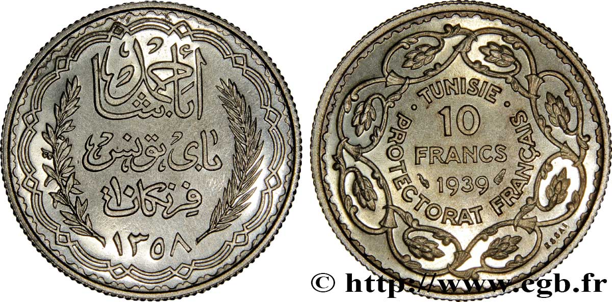 TUNESIEN - Französische Protektorate  Essai 10 Francs argent au nom de Ahmed Bey AH 1358 1939 Paris ST 