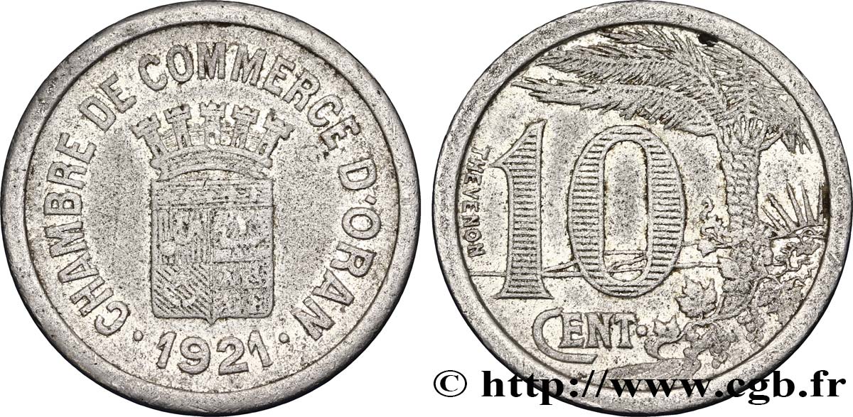ALGÉRIE 10 Centimes Chambre de Commerce d’Oran 1921  TB+ 