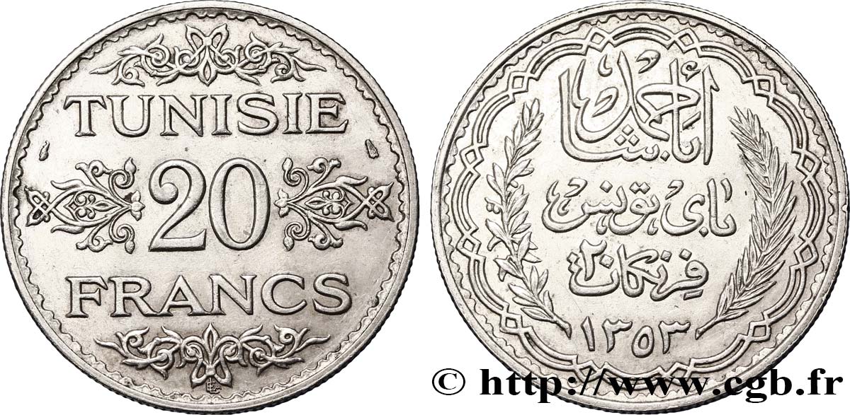 TUNISIA - Protettorato Francese 20 Francs au nom du  Bey Ahmed an 1353 1934 Paris SPL 